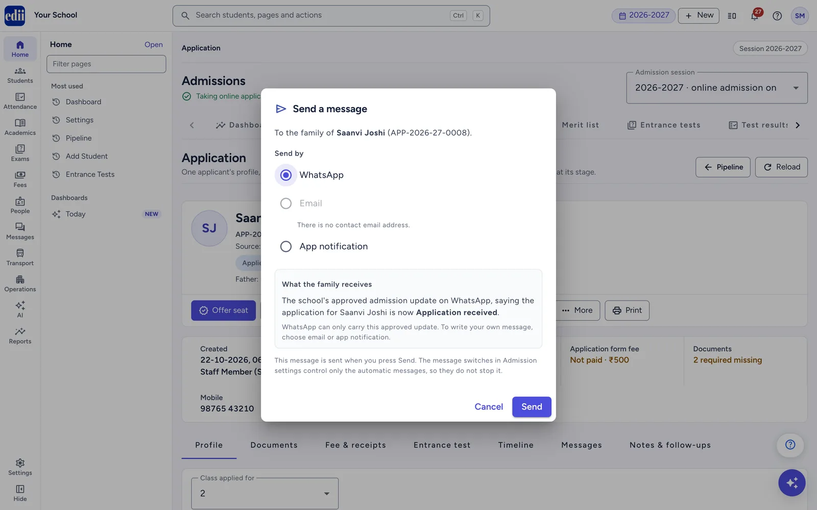 Send a message to one family by email, app notification or the WhatsApp stage update.